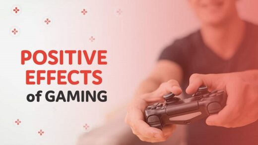 Positive Effects of Video Games